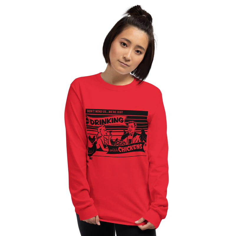 Fancy Drinks with Chickens Long Sleeve Shirt
