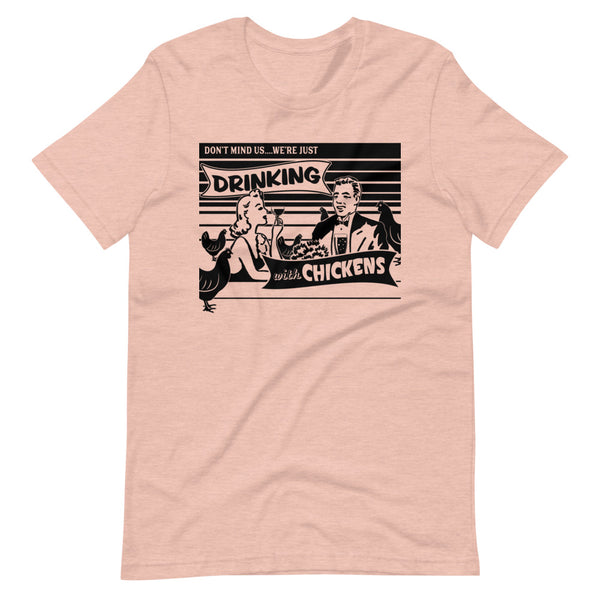 Fancy Drinks with Chickens Unisex T-Shirt