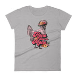 Hens Before Mens Ladies' T-Shirt, Flower Child Edition